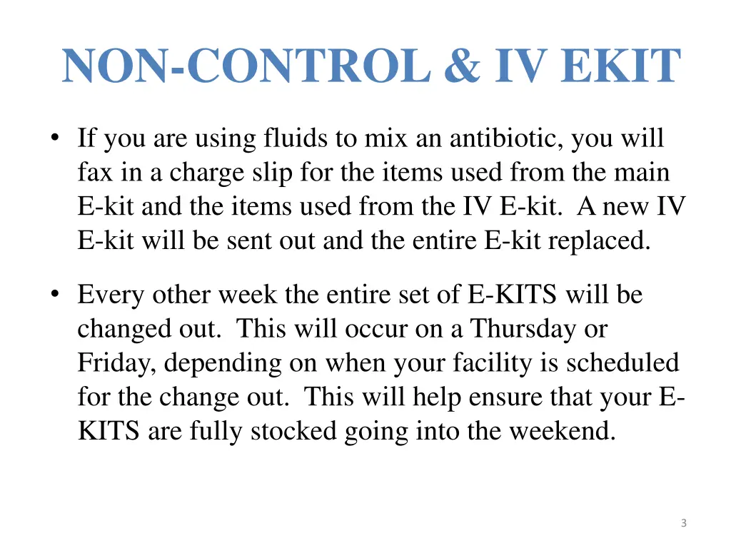 non control iv ekit