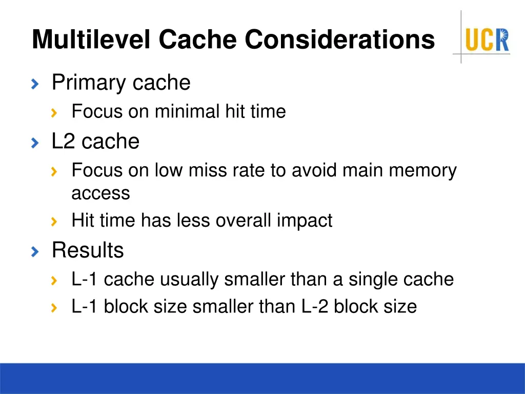 multilevel cache considerations
