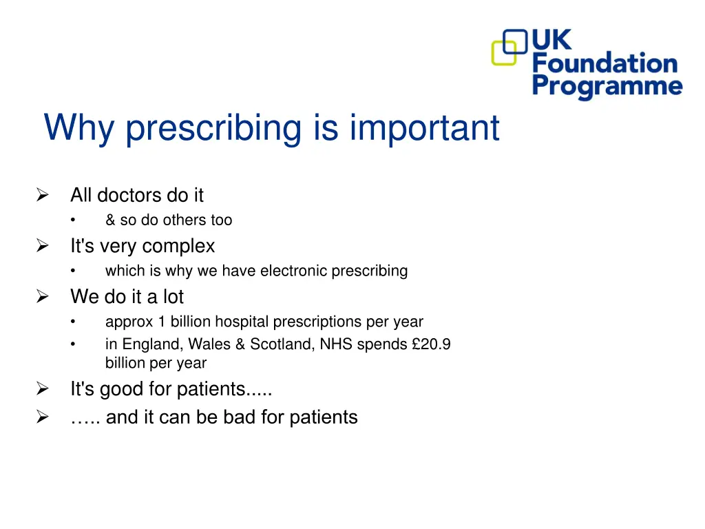 why prescribing is important