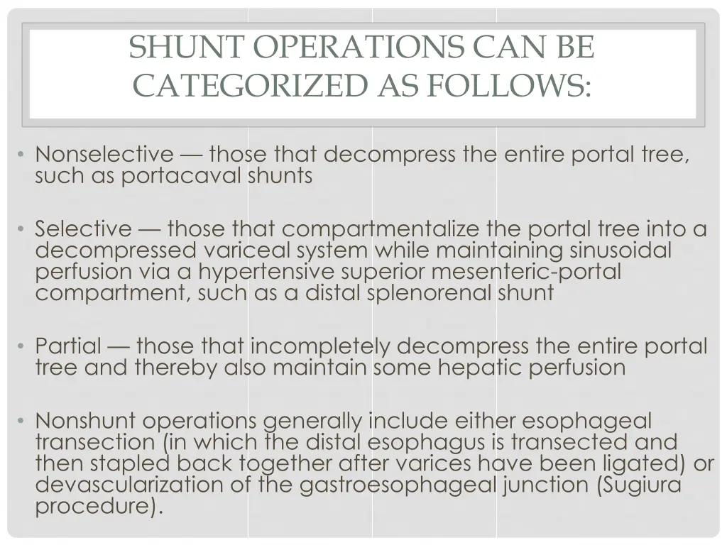 shunt operations can be categorized as follows