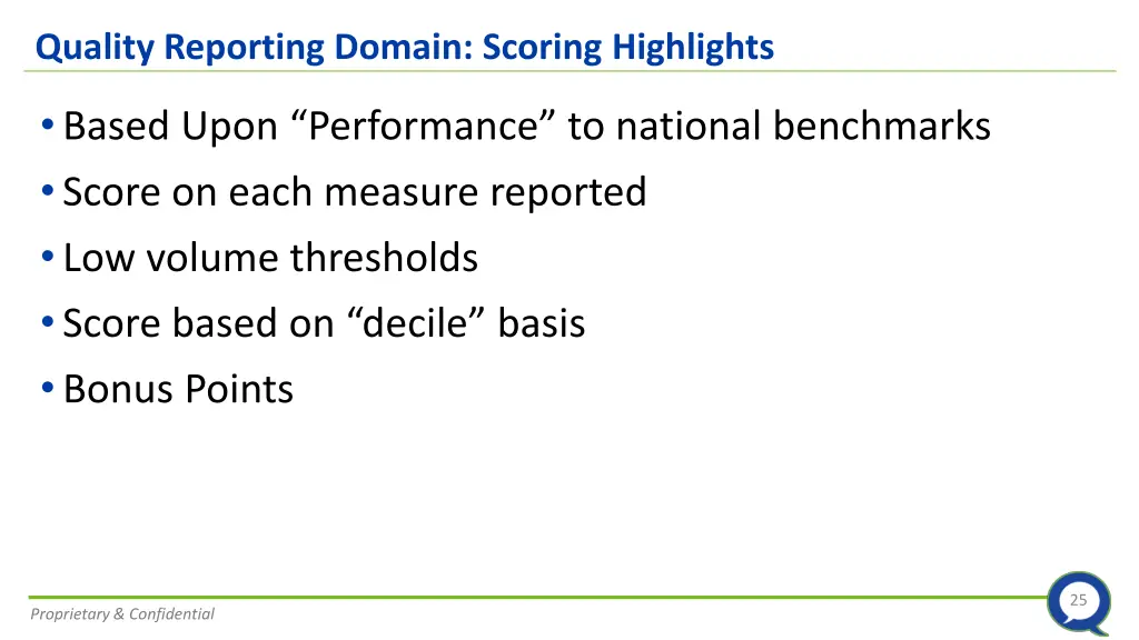 quality reporting domain scoring highlights