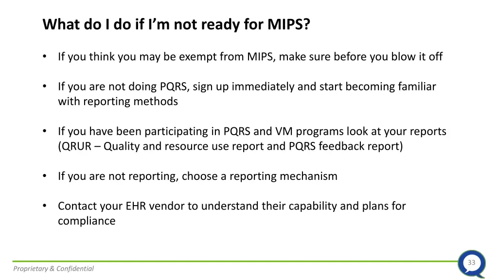 what do i do if i m not ready for mips