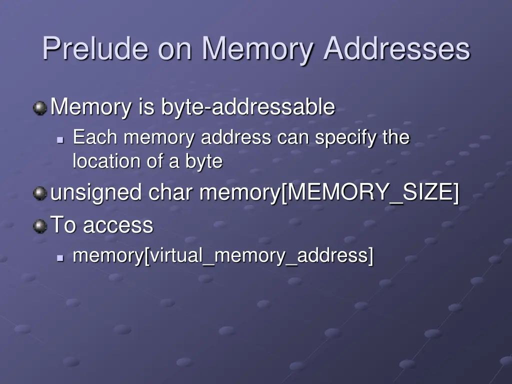 prelude on memory addresses
