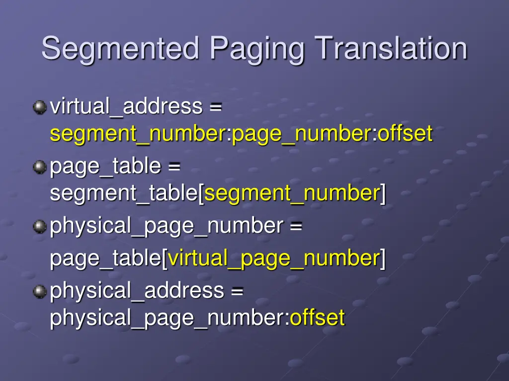 segmented paging translation