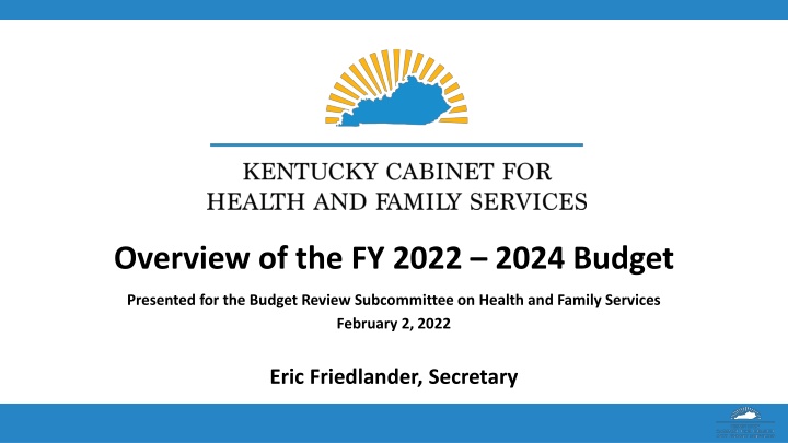 overview of the fy 2022 2024 budget