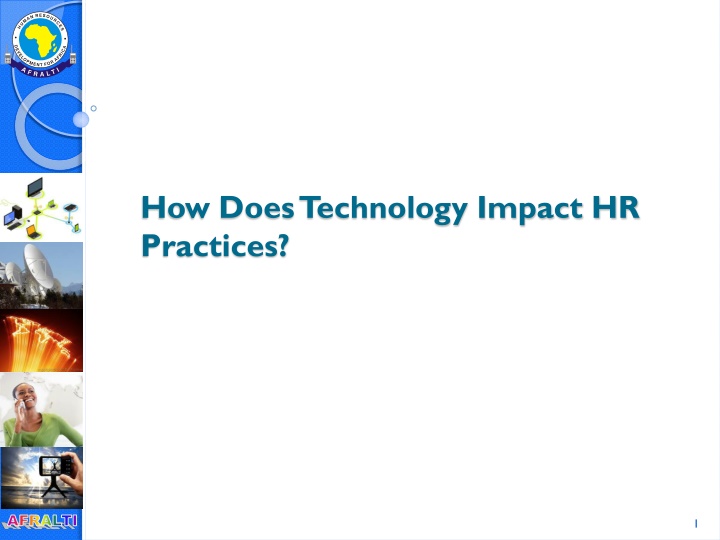 how does technology impact hr practices