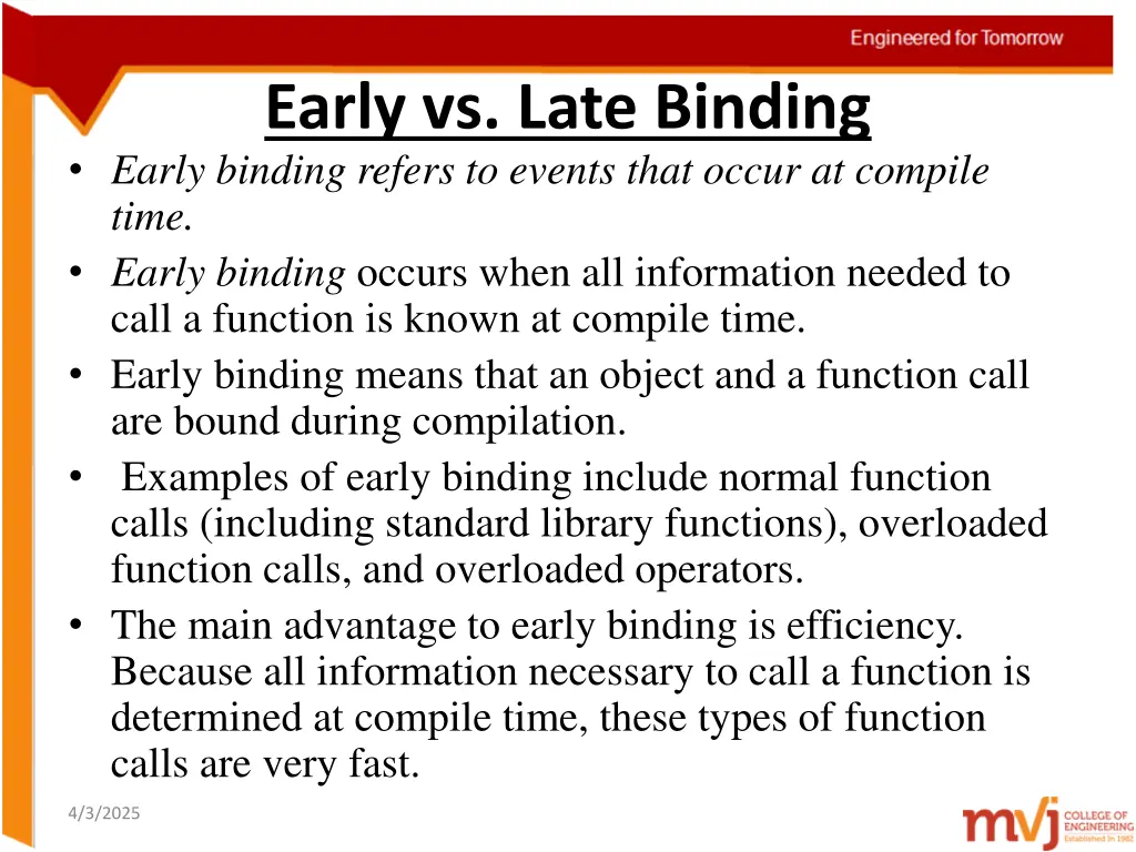 early vs late binding early binding refers
