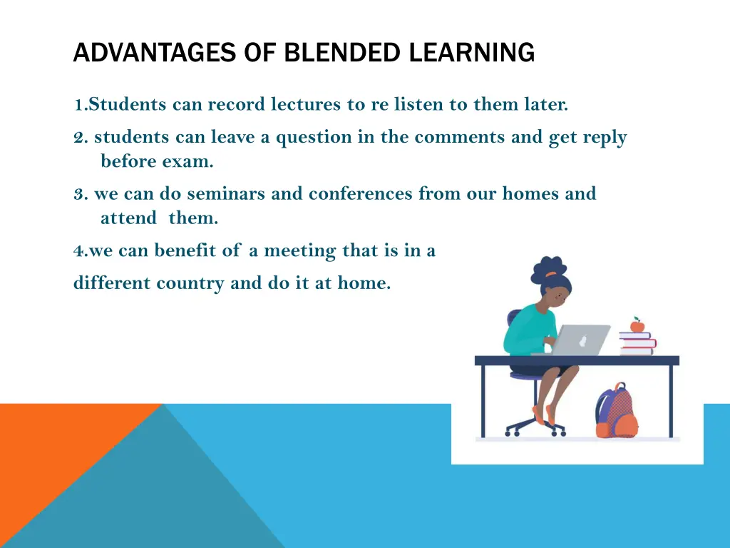 advantages of blended learning
