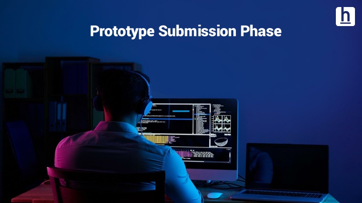 prototype submission phase