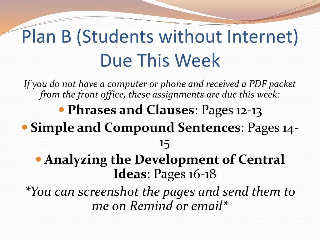 plan b students without internet due this week