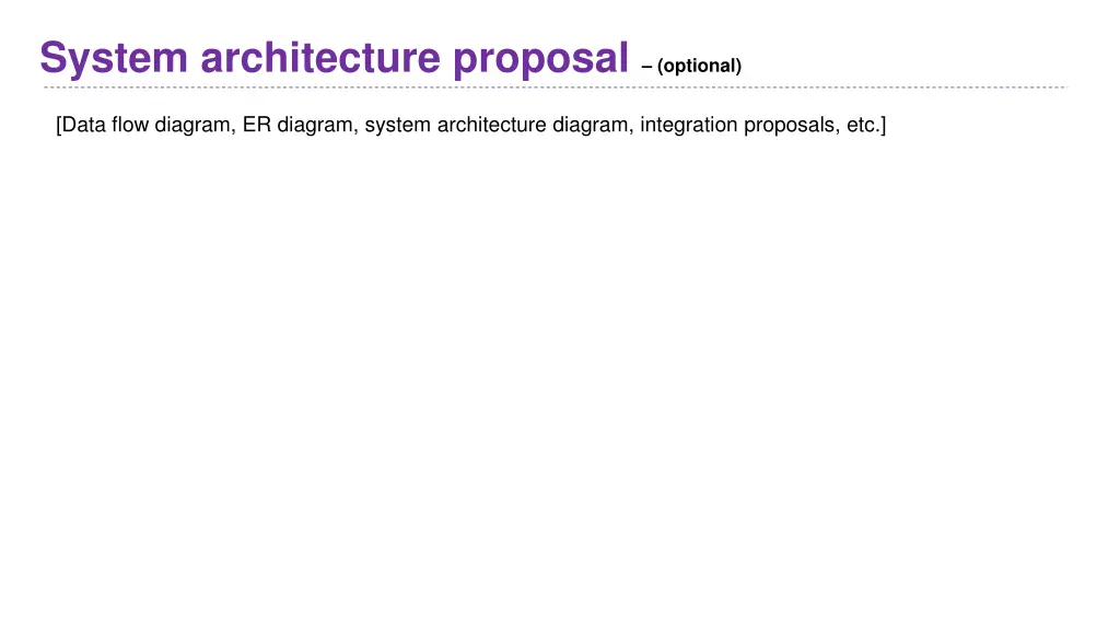 system architecture proposal optional