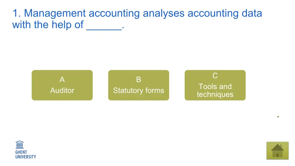 1 management accounting analyses accounting data