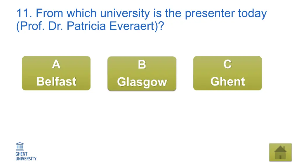 11 from which university is the presenter today