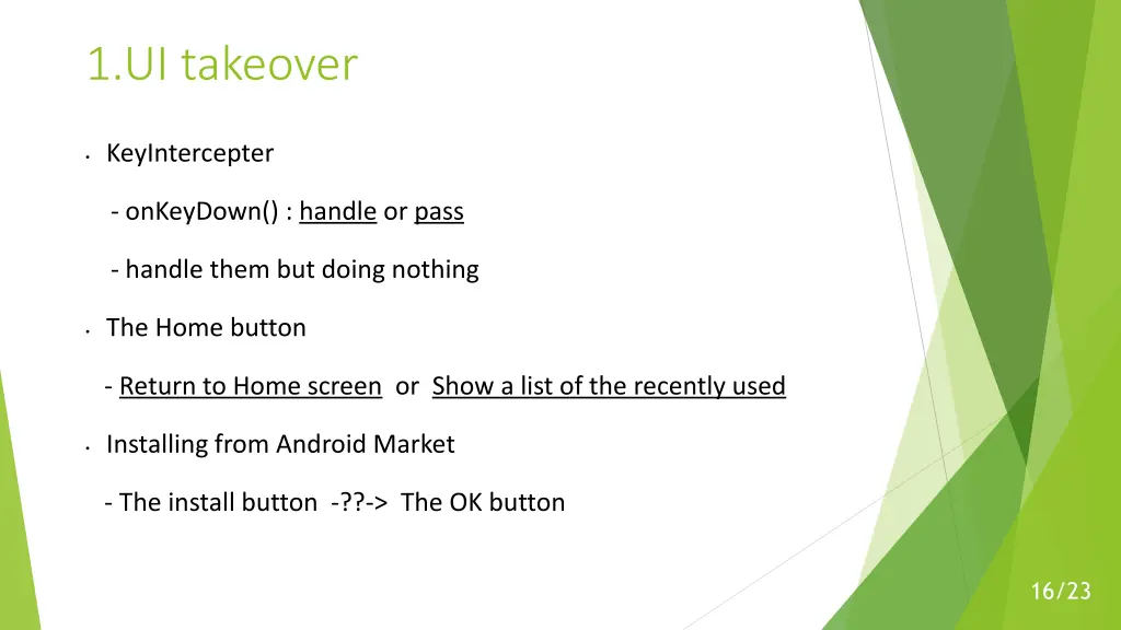 1 ui takeover