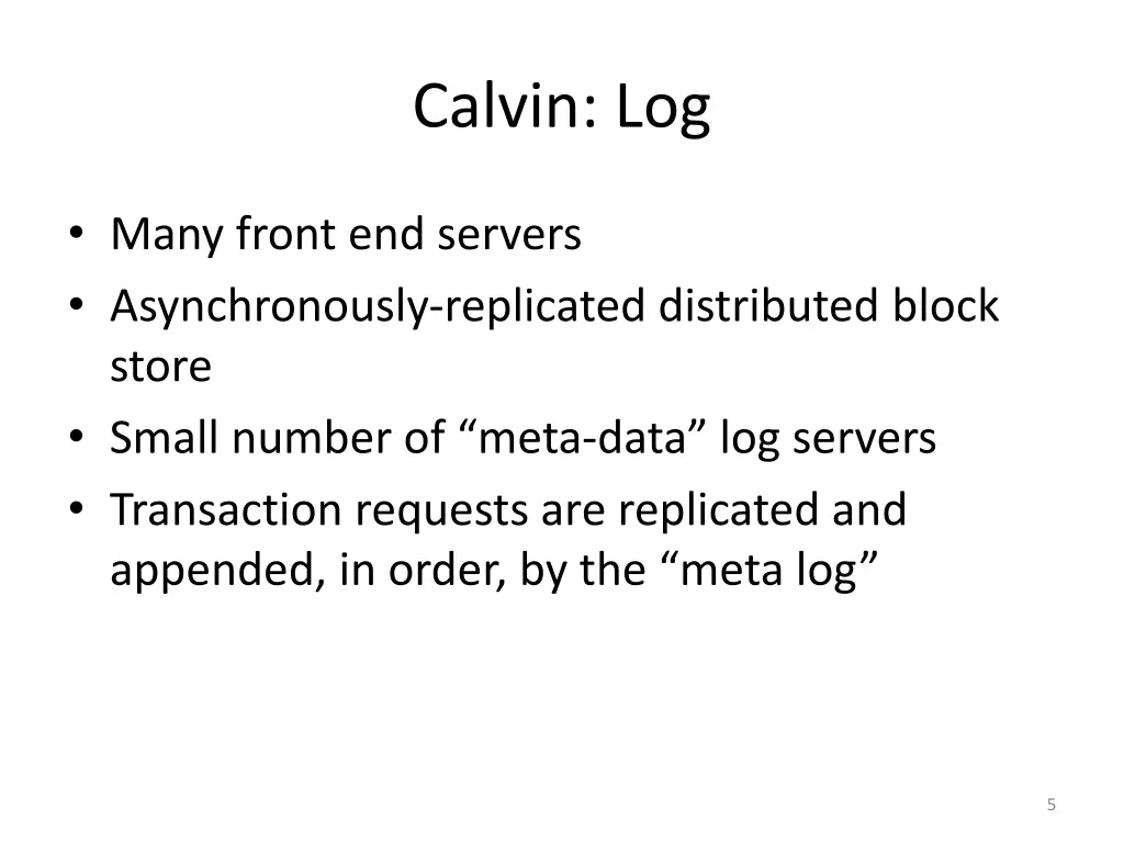 calvin log