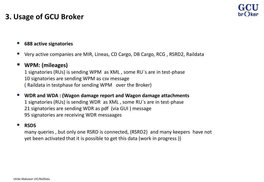 3 usage of gcu broker