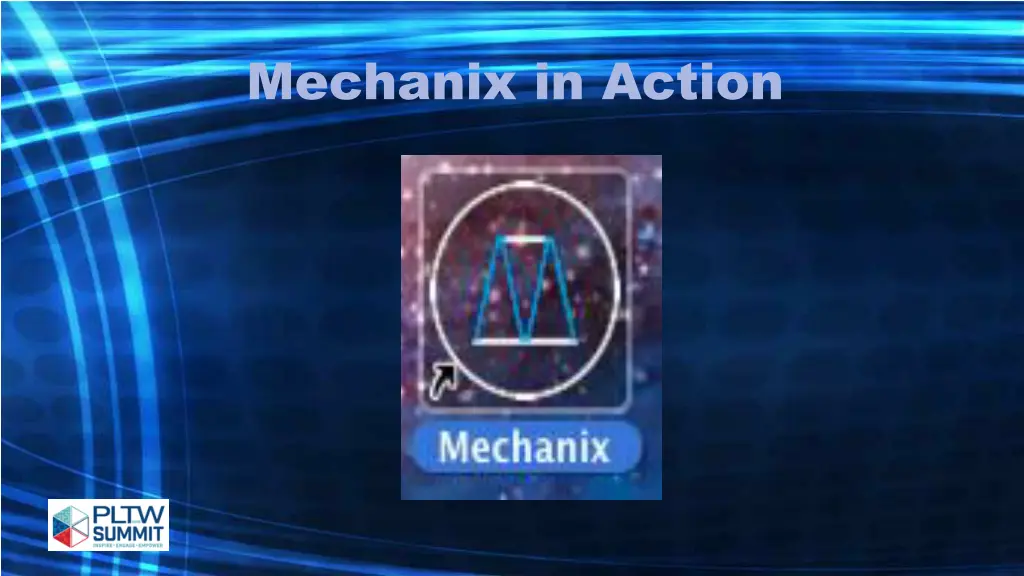 mechanix in action