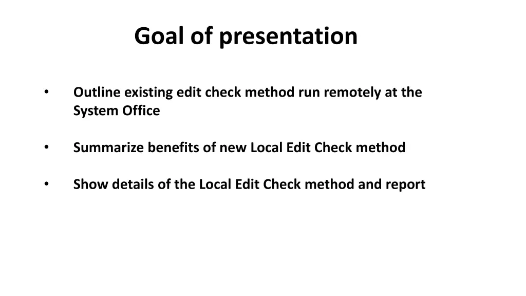 goal of presentation