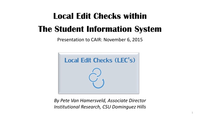 local edit checks within the student information