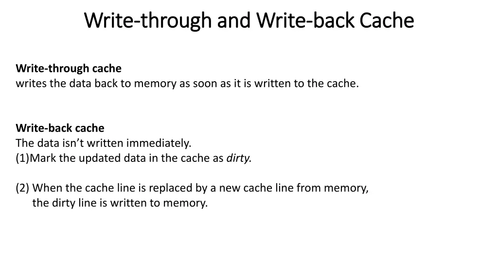 write write through and write through and write
