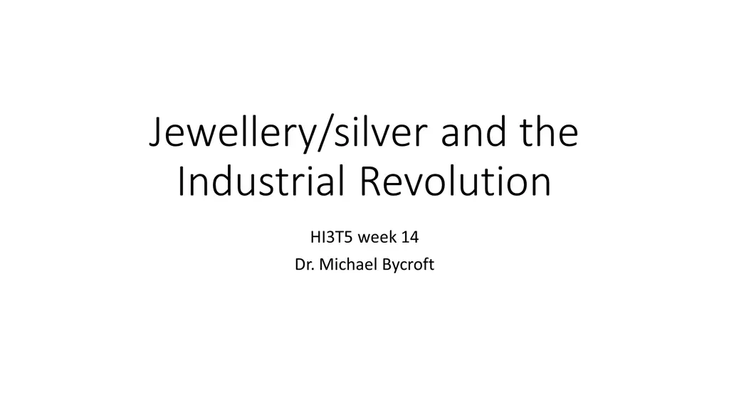 jewellery silver and the industrial revolution