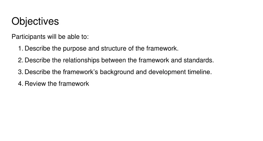 objectives