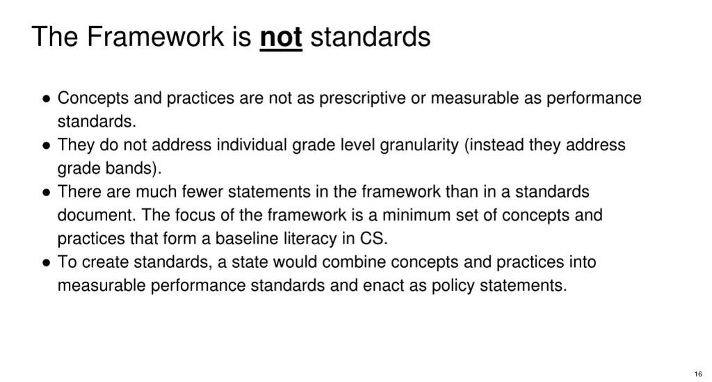 the framework is not standards