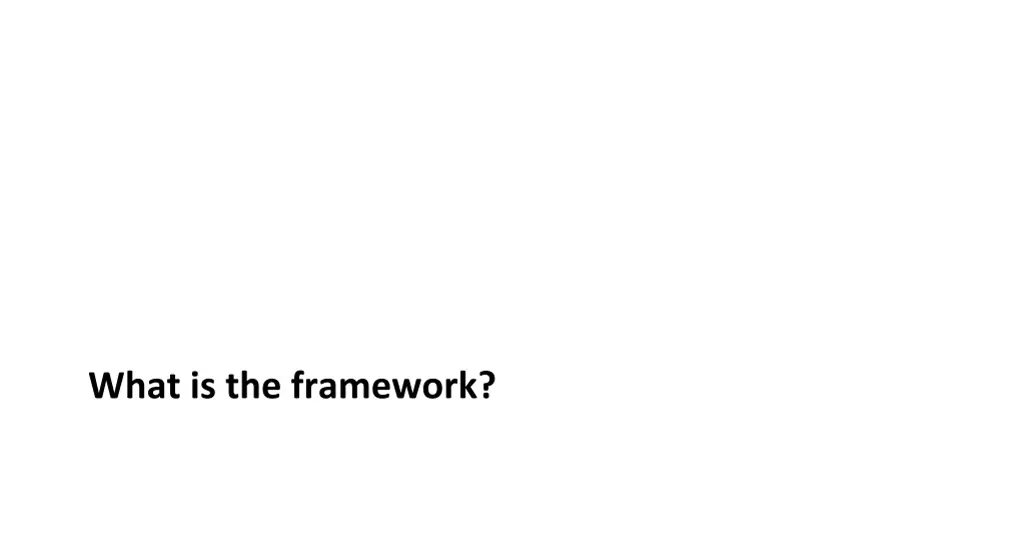 what is the framework