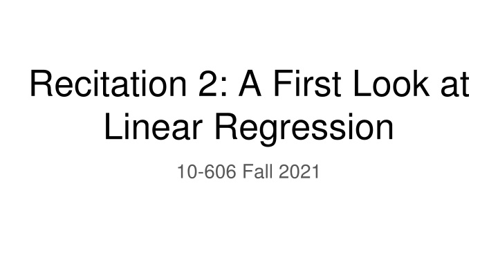 recitation 2 a first look at linear regression