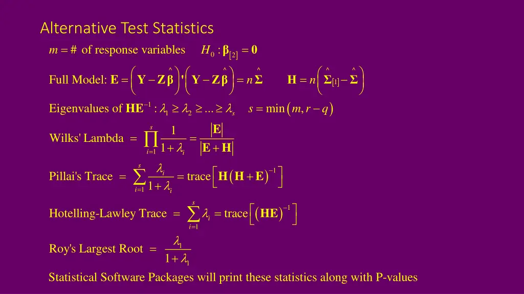 alternative test statistics of response variables