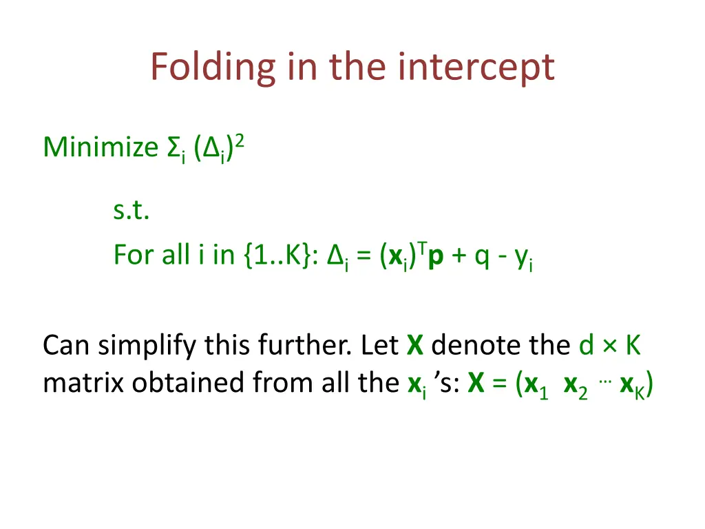 folding in the intercept