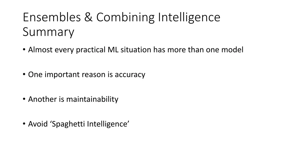 ensembles combining intelligence summary
