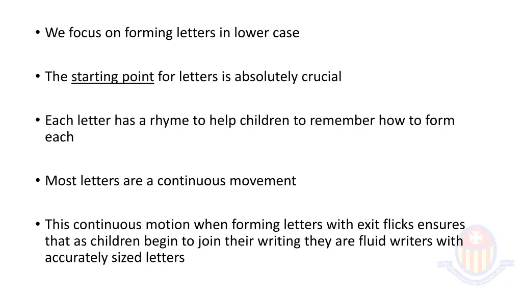 we focus on forming letters in lower case