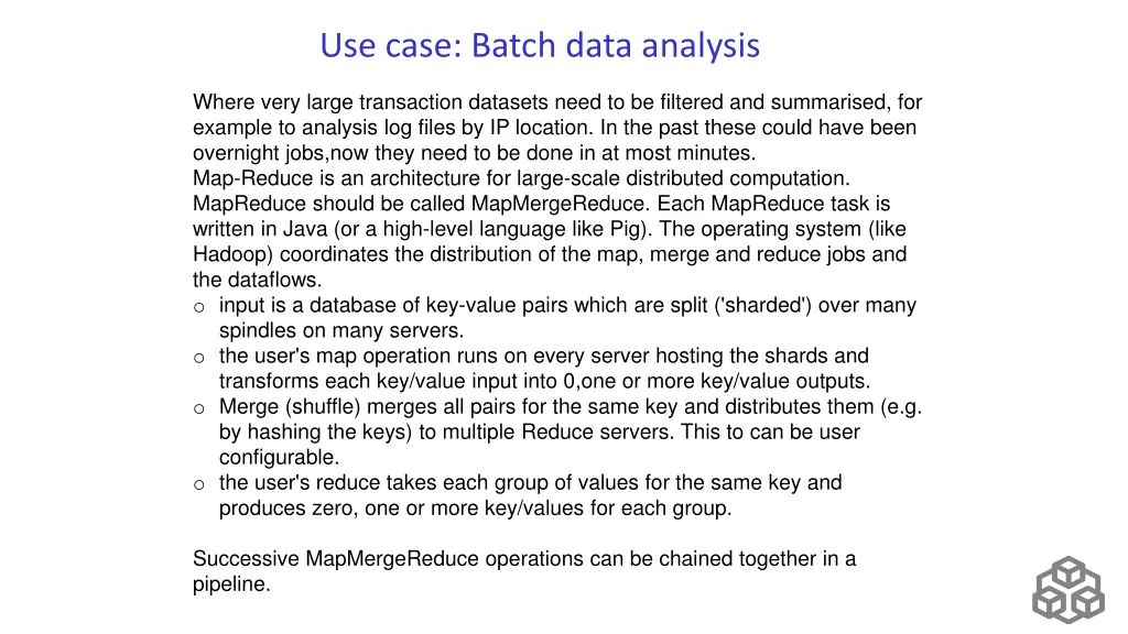 use case batch data analysis