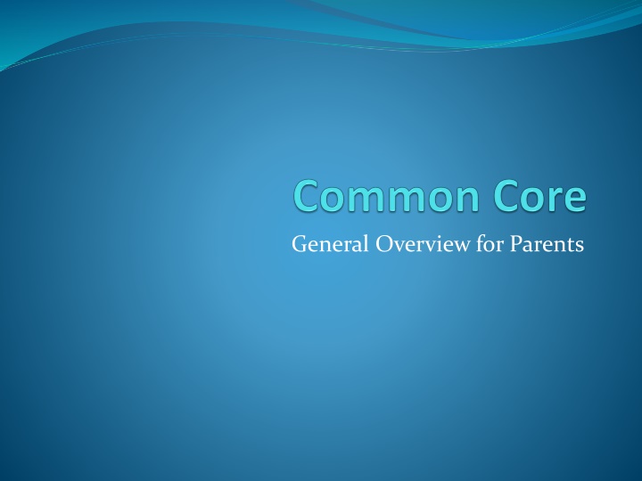 general overview for parents