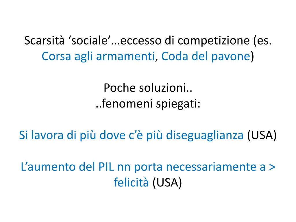 scarsit sociale eccesso di competizione es corsa