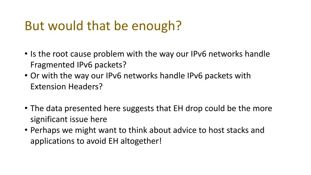 but would that be enough