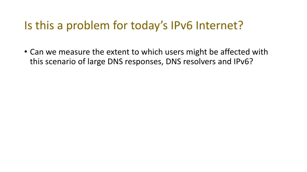 is this a problem for today s ipv6 internet