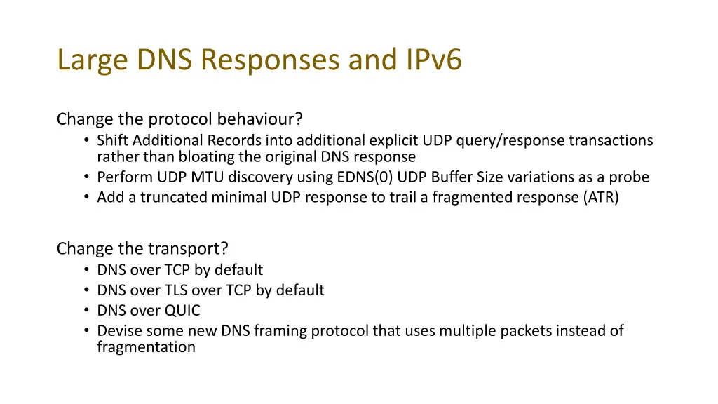 large dns responses and ipv6