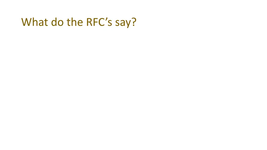 what do the rfc s say