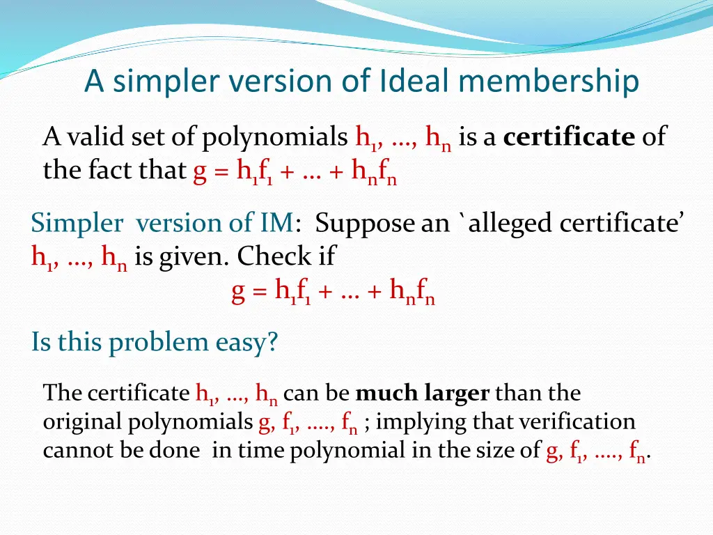 a simpler version of ideal membership 3