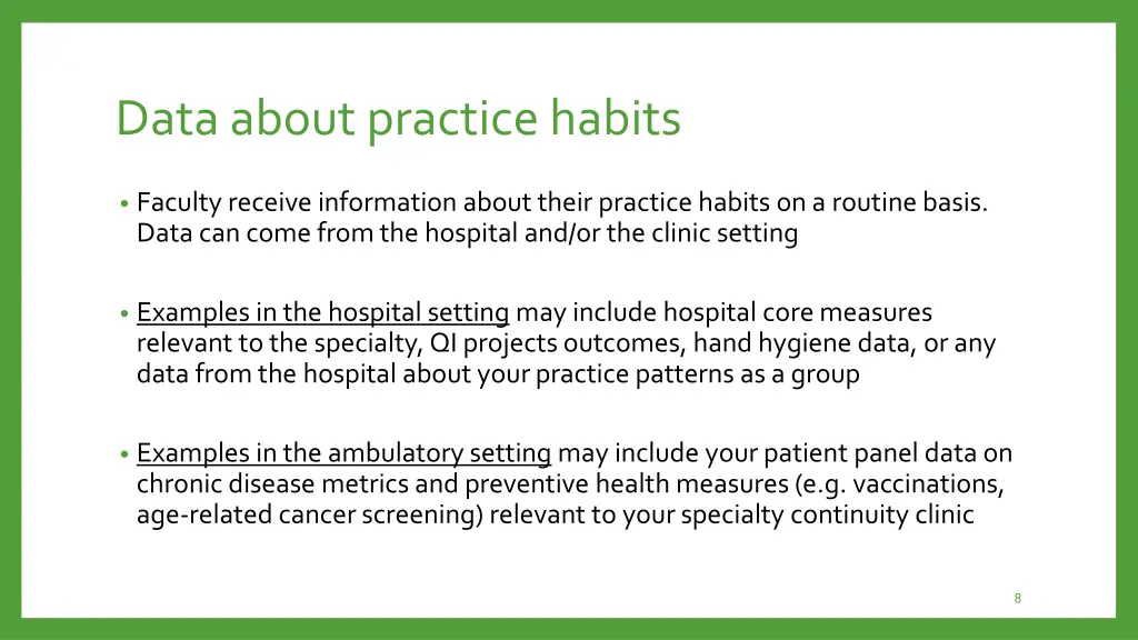 data about practice habits