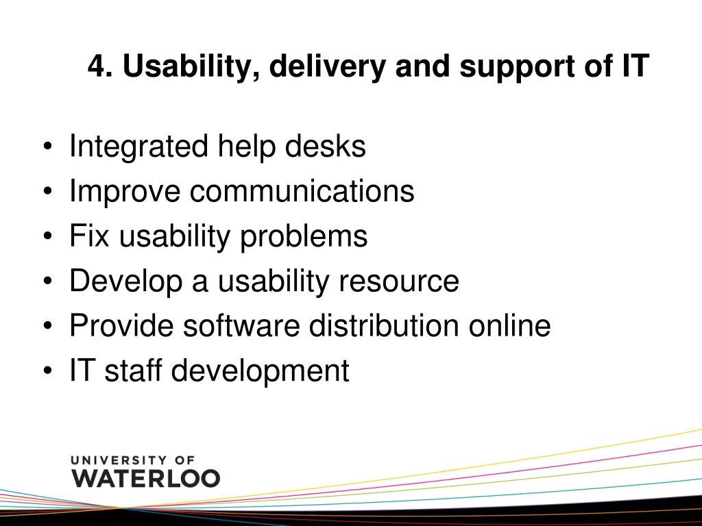 4 usability delivery and support of it