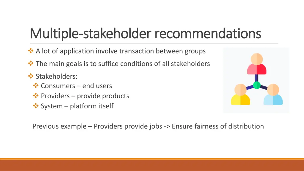 multiple multiple stakeholder recommendations