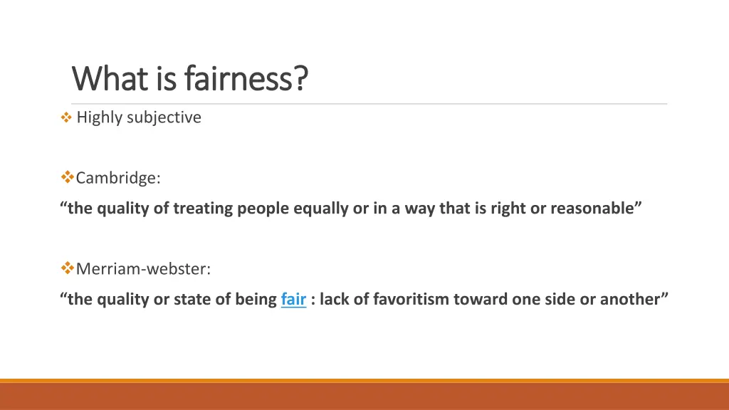 what is fairness what is fairness