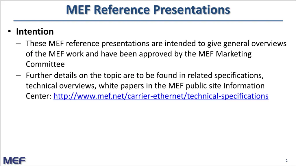 mef reference presentations