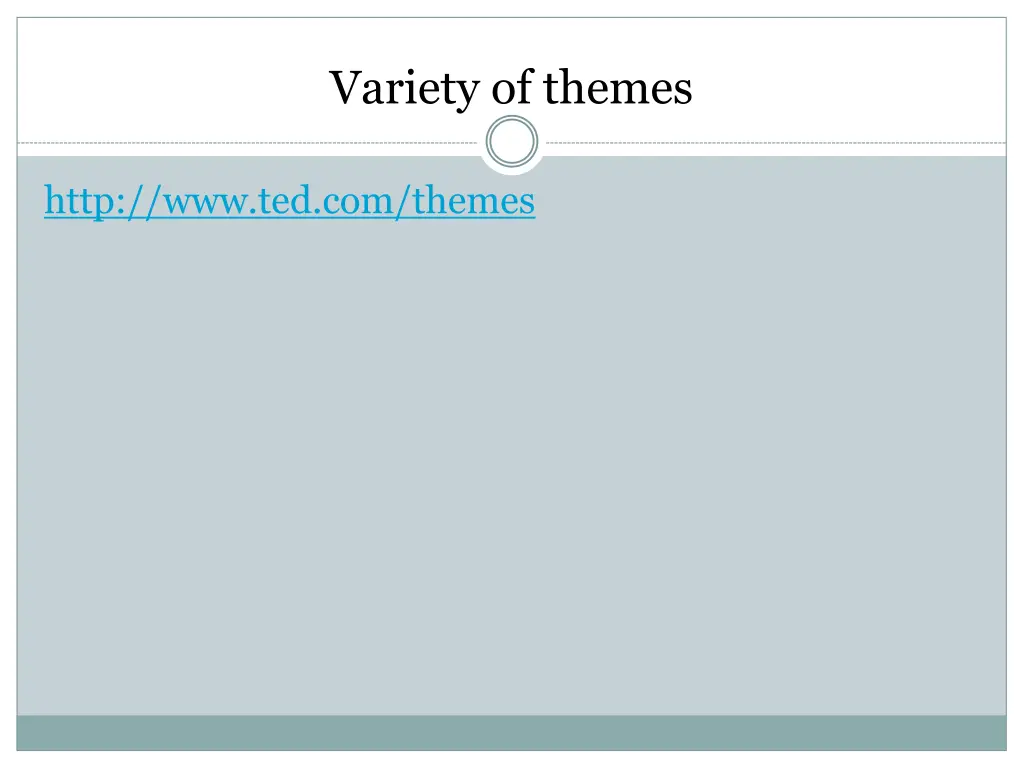 variety of themes