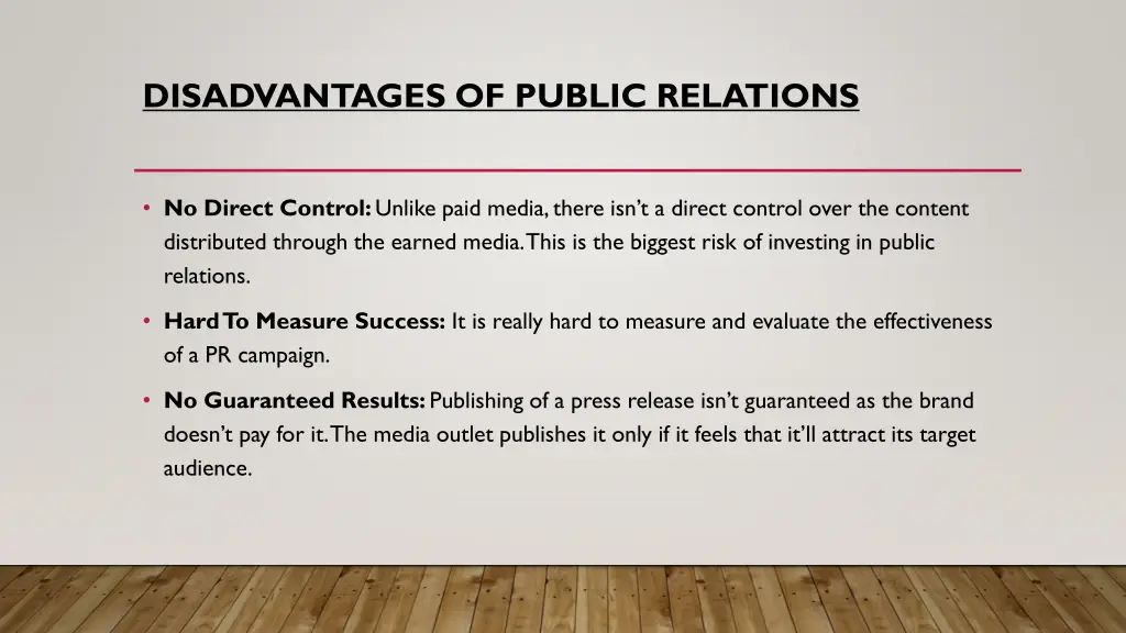 disadvantages of public relations