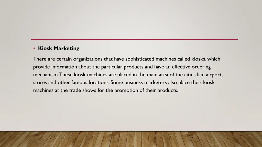 kiosk marketing