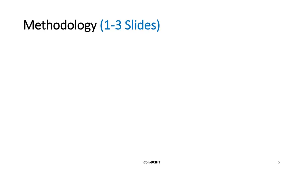 methodology methodology 1 1 3 slides
